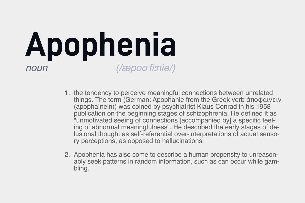 Definition of Apophenia