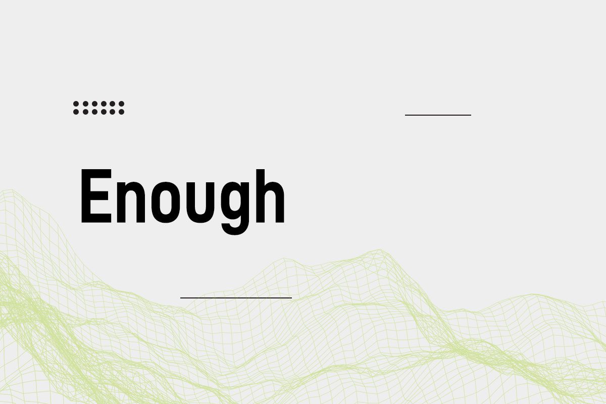 Enough Blogpost Cover