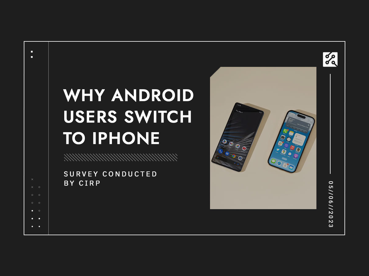 Why Android Users Switch to iPhone Post Cover