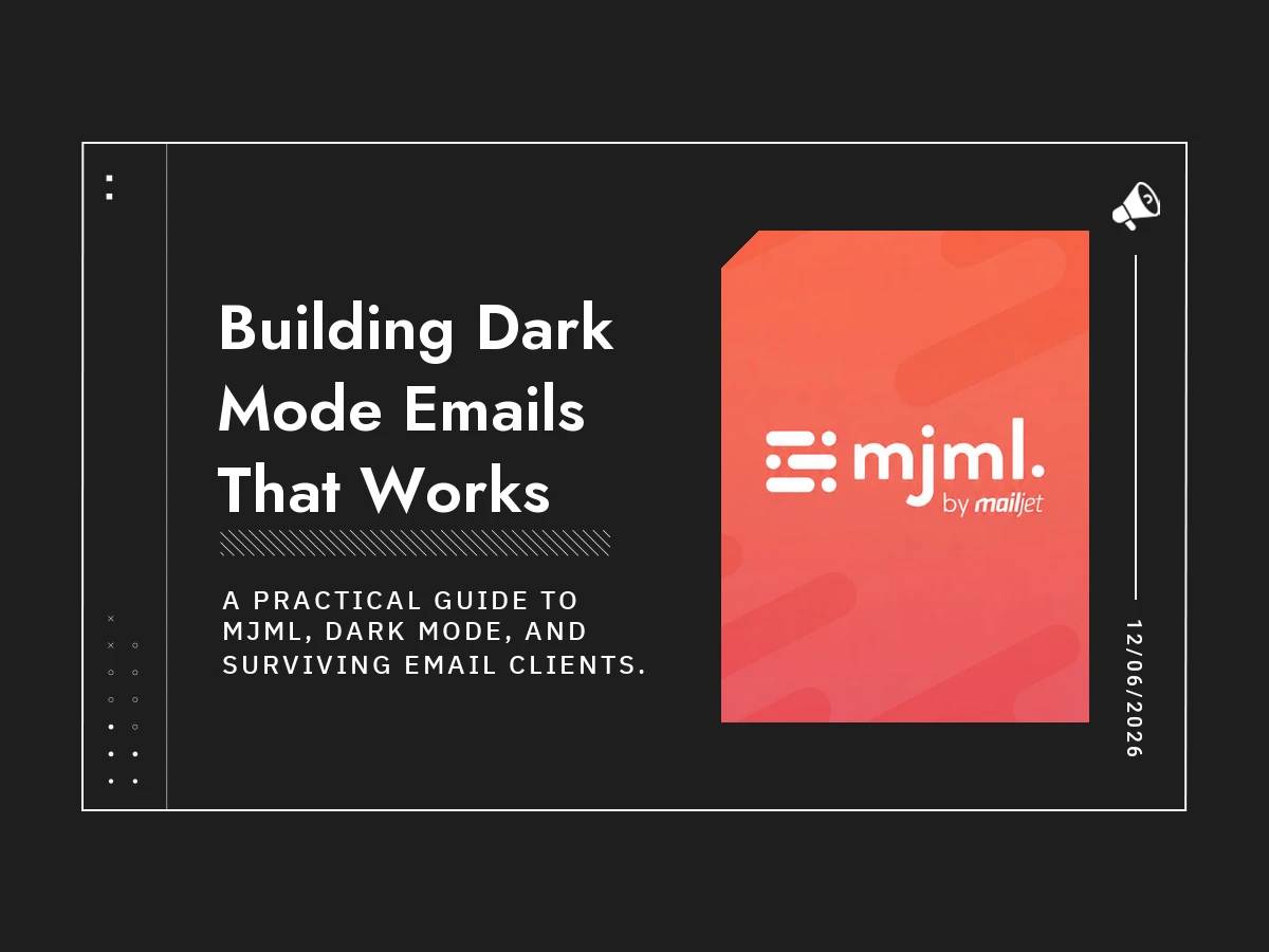 Building Dark-Mode Emails That Works